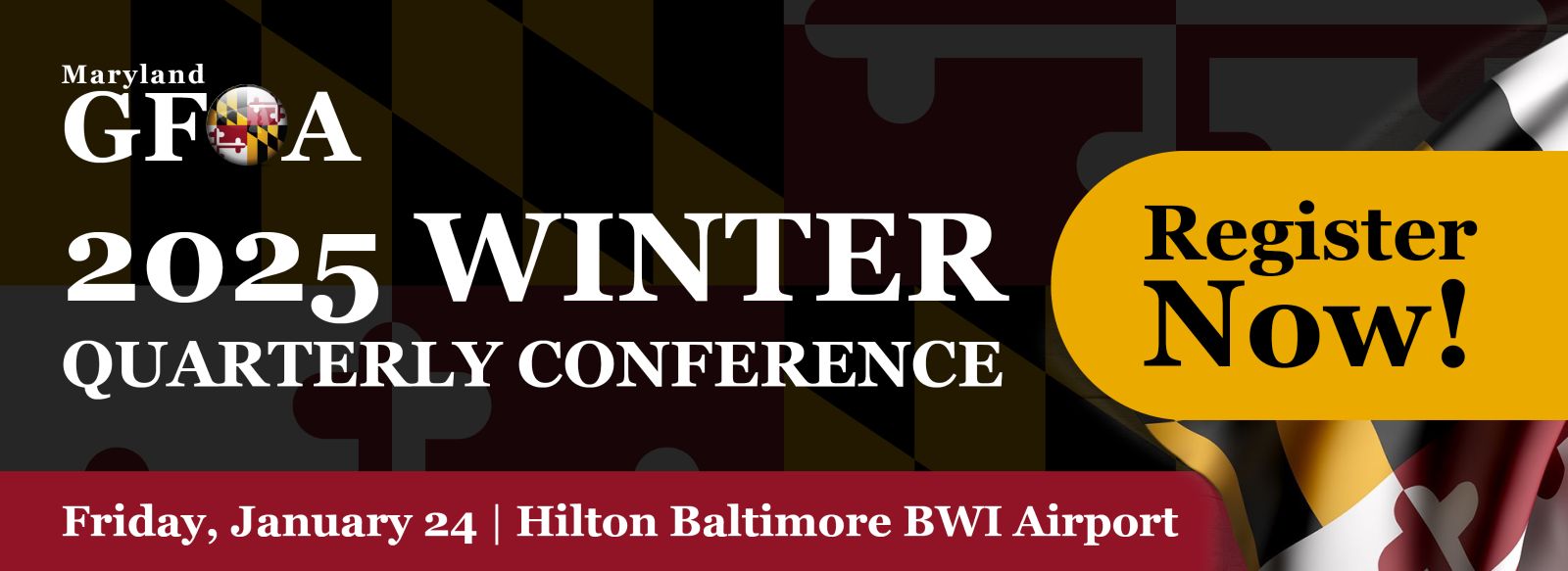 Maryland GFOA 2025 Winter Quarterly Conference - Friday, January 24 - Hilton Baltimore BWI Airport